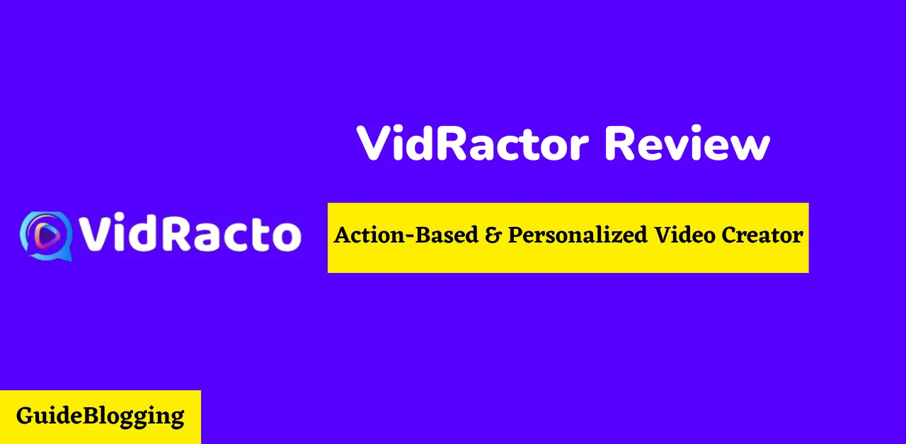 VidRactor Review