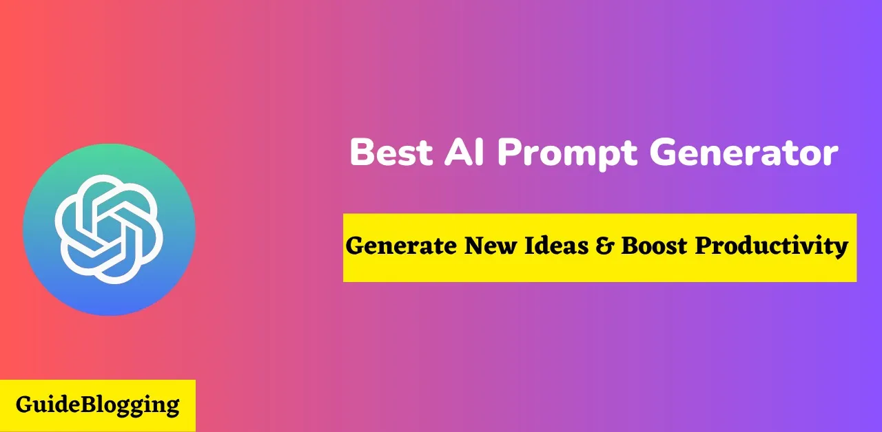 Top 7 ai prompt generator tools in 2025