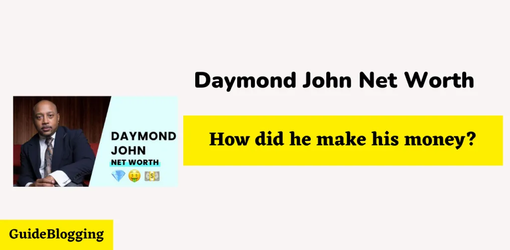 daymond-john-net-worth