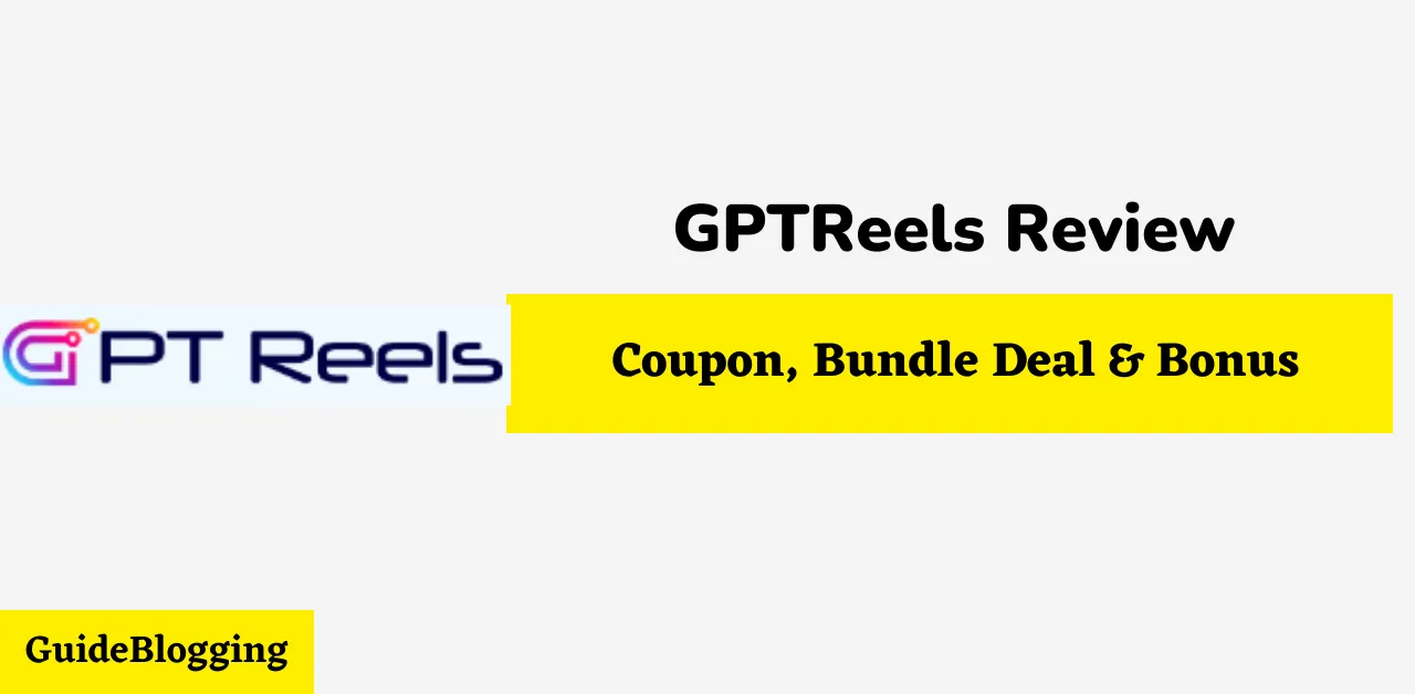gptreels-review