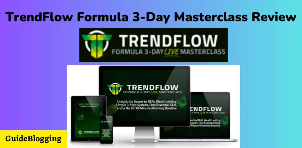 TrendFlow Formula 3 Day Masterclass Review