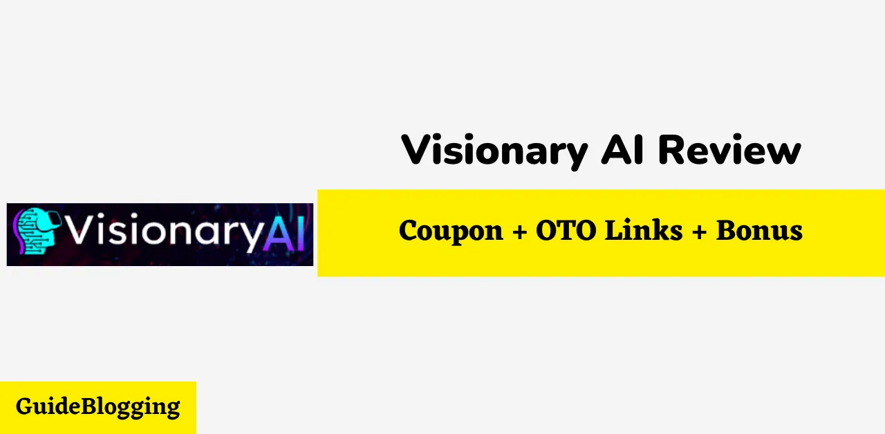 Visionary AI Review
