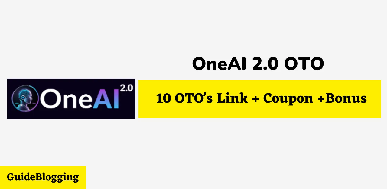OneAI 2.0 OTO
