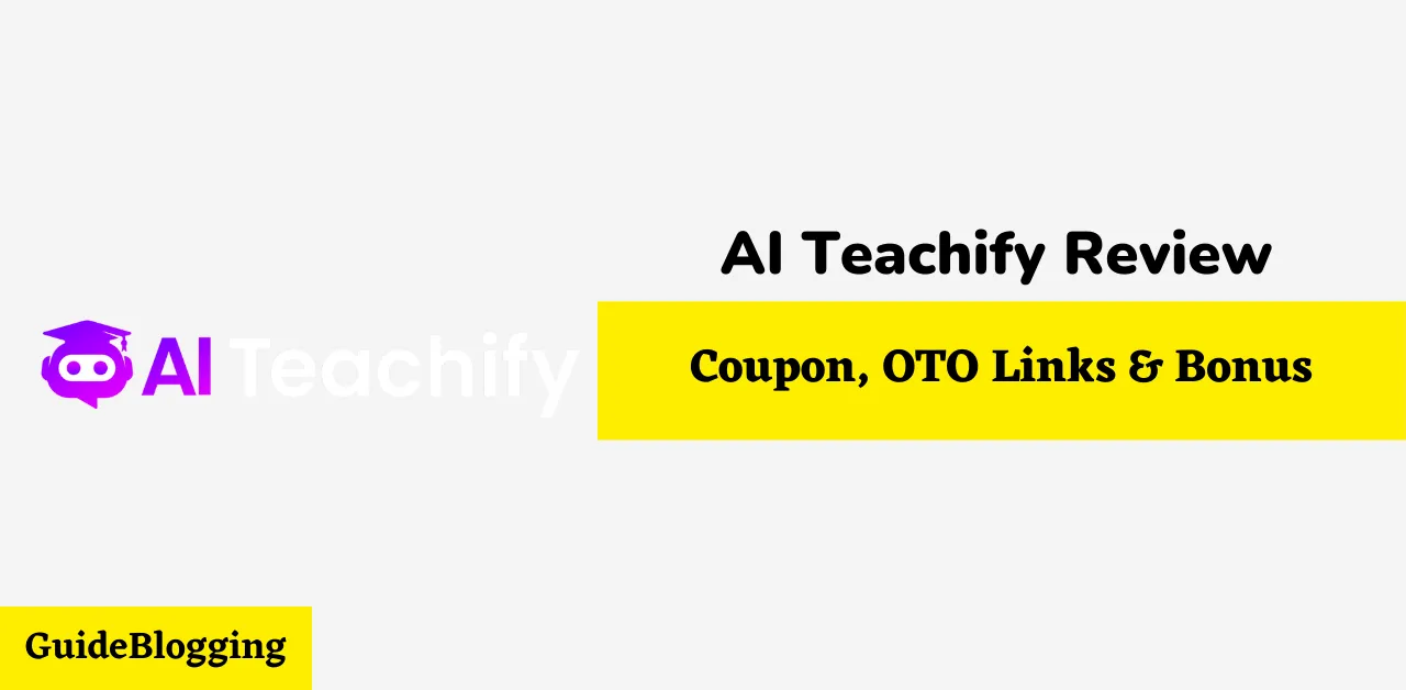 AI Teachify Review