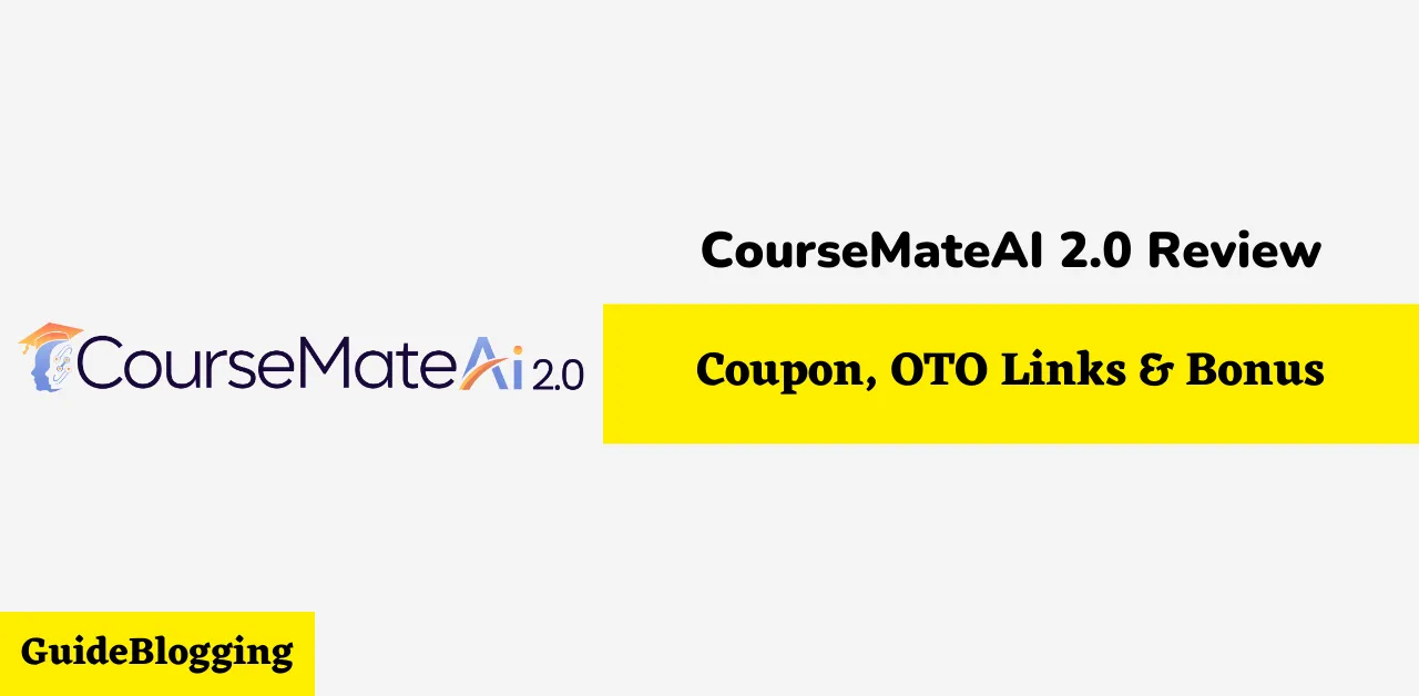 CourseMateAI 2.0 Review