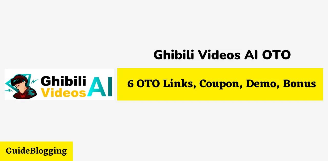 Ghibili Videos AI OTO