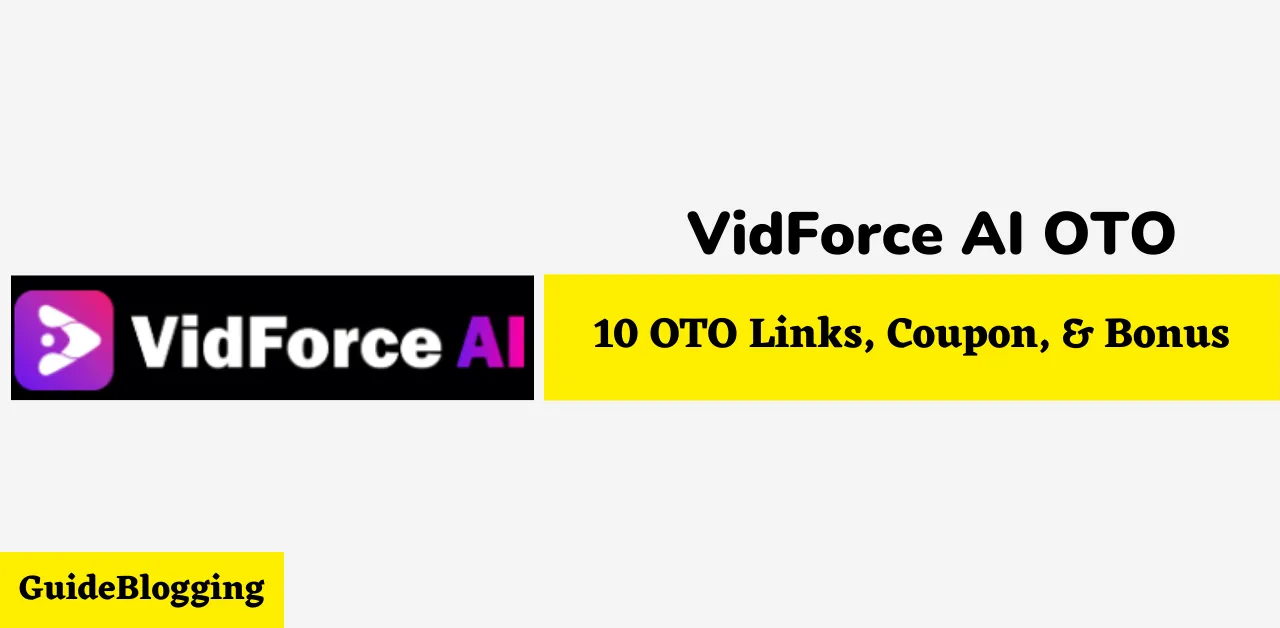 VidForce AI OTO