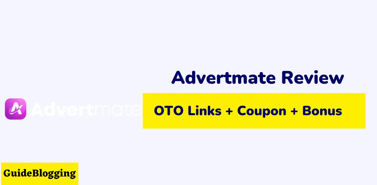 Advertmate Review