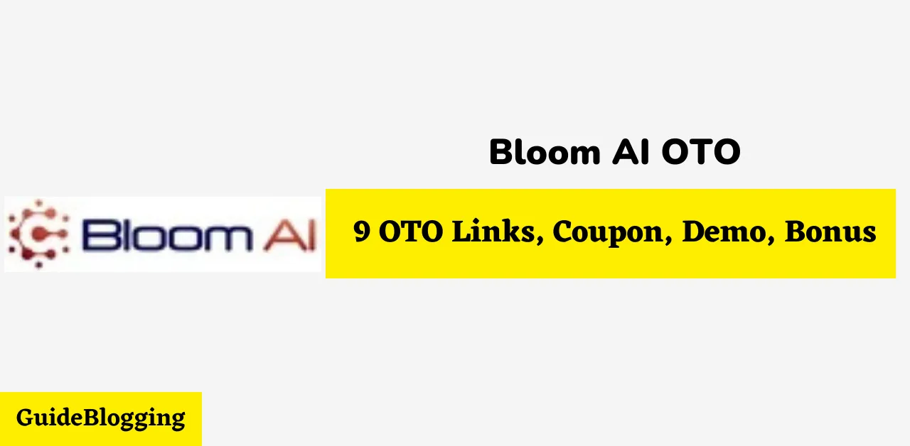 Bloom AI OTO