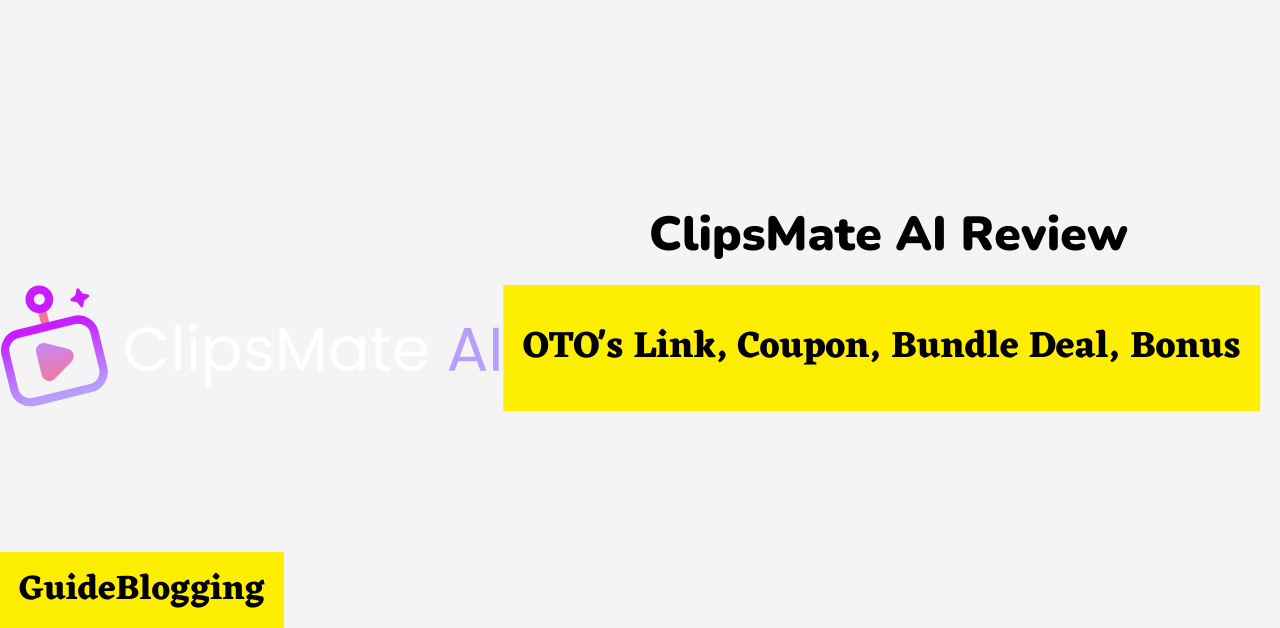 ClipsMate AI Review