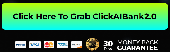 ClickAIBank2.0 Review