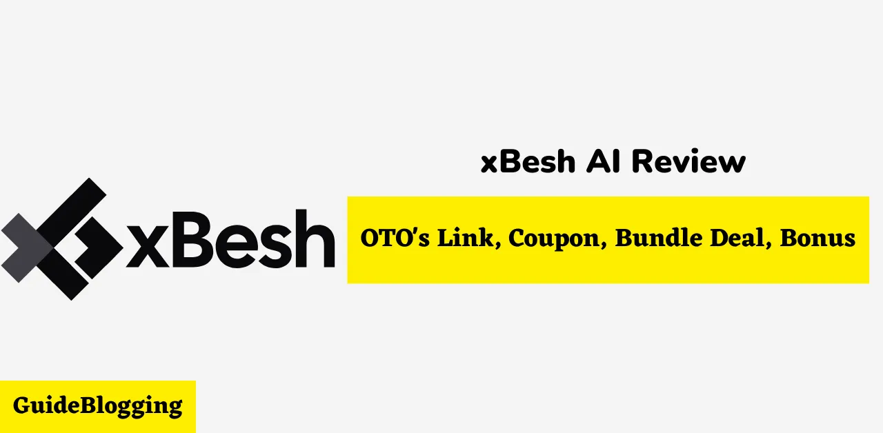 xBesh AI Review