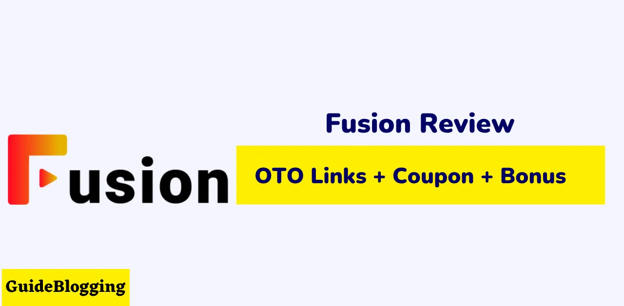 Fusion Review