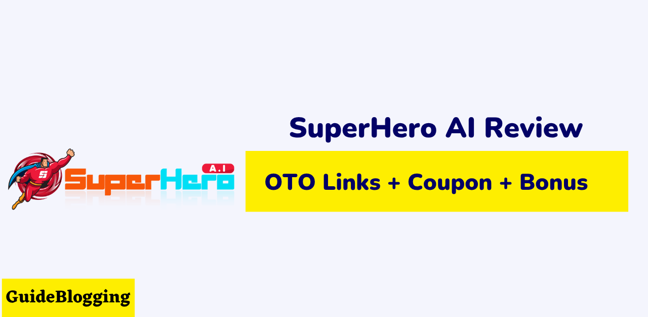 SuperHero AI Review