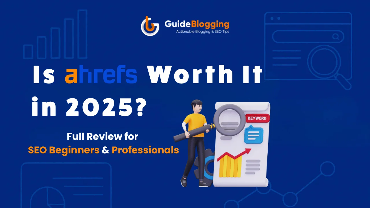 Is ahrefs worth it