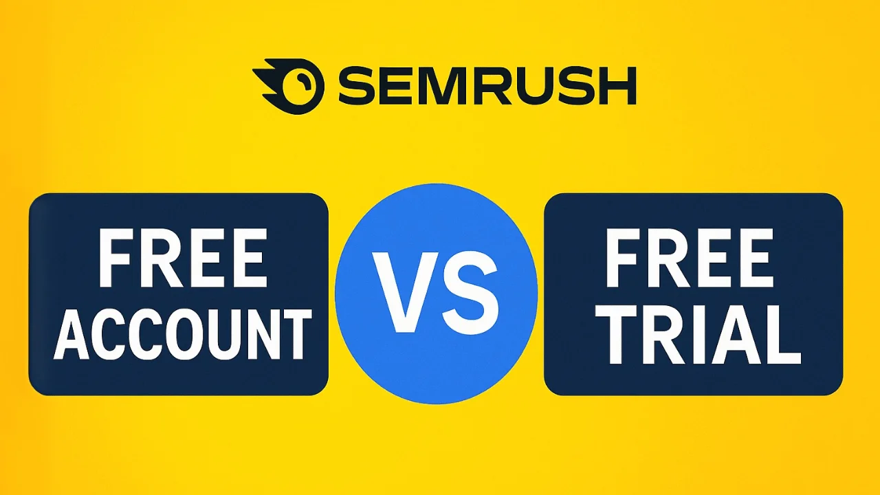 Semrush Free Account vs Free Trial