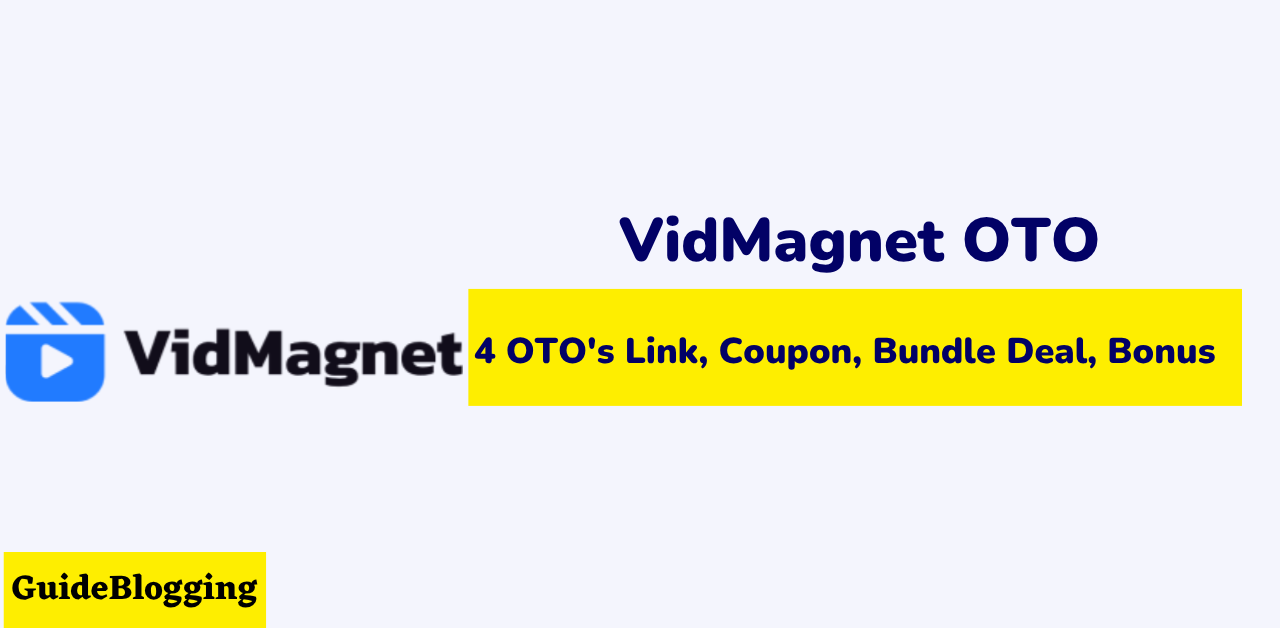 VidMagnet OTO