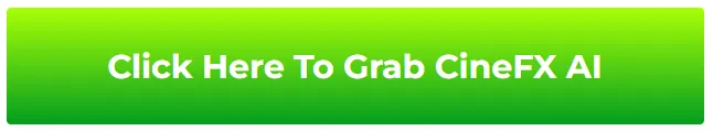 click-here-to-grab-cinefx-ai