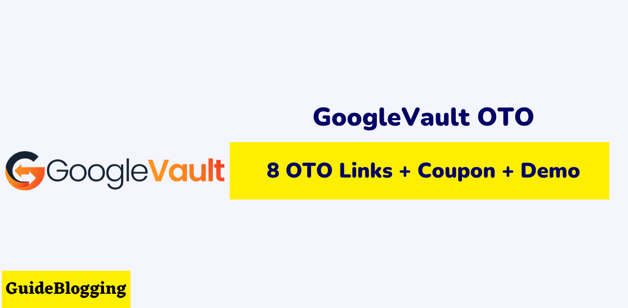 googlevault-oto