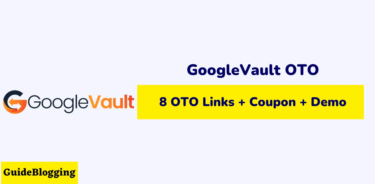 googlevault-oto