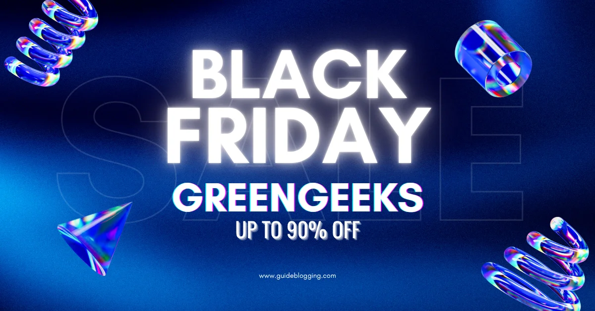 Greengeeks Black Friday Sale 2025 – Up to 90% OFF