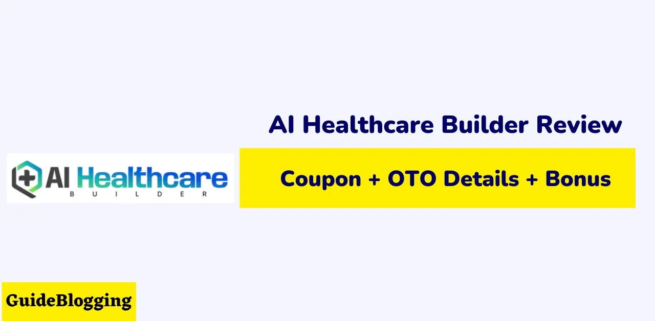 ai-healthcare-builder-review