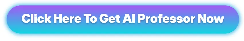 click-here-to-get-ai-professor-now