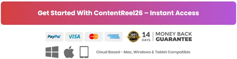 get-started-with-contentreel26-instant-access