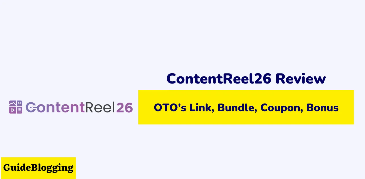 contentreel26-review