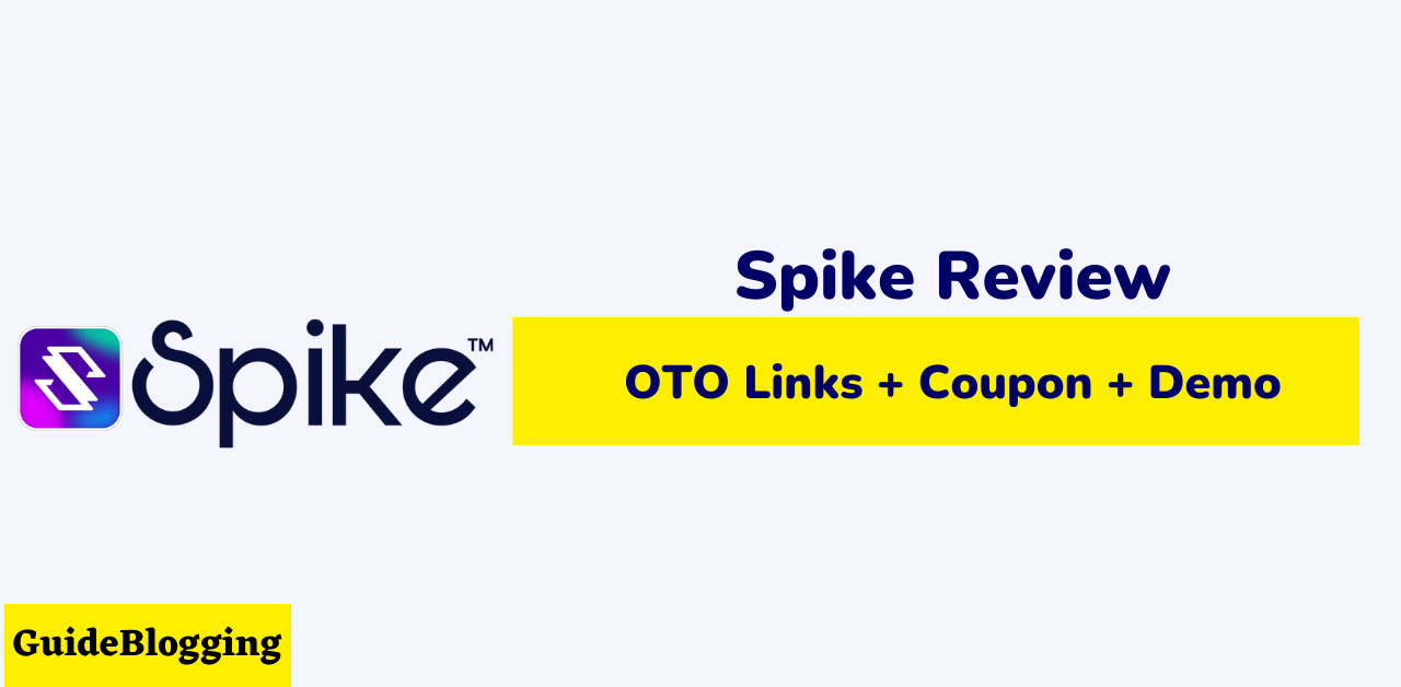spike-review