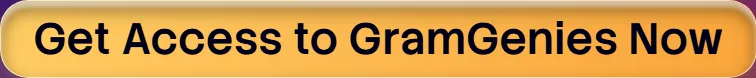 get-access-to-gramgenies-now