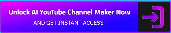 unlock-ai-youtube-channel-maker-now