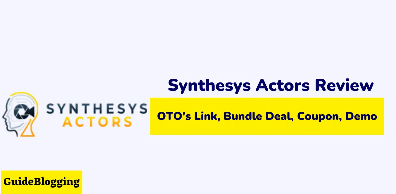 synthesys-actors-review