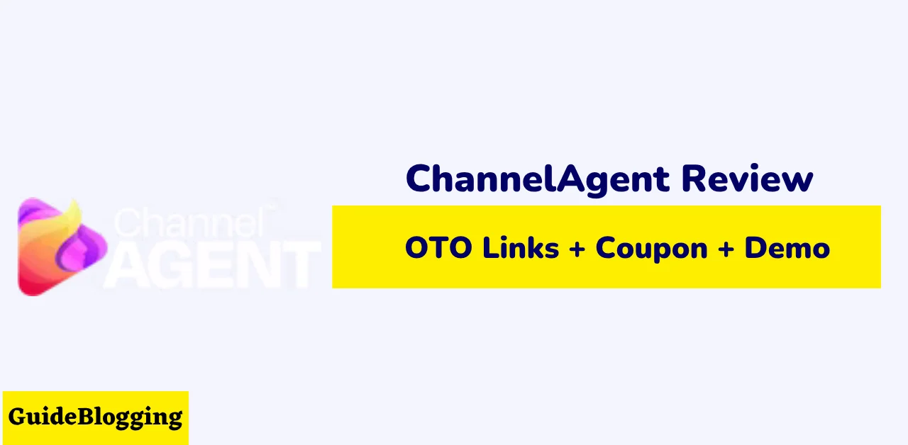 channelagent-review