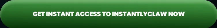 get-instant-access-to-instantlyclaw-now