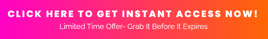 click-here-to-get-instant-access-now