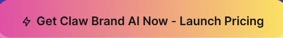 get-claw-brand-ai-now-launch-pricing