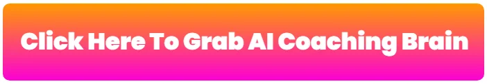 click-here-to-grab-ai-coaching-brain-review
