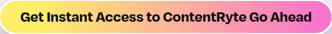 get-instant-access-to-contentryte-go-ahead