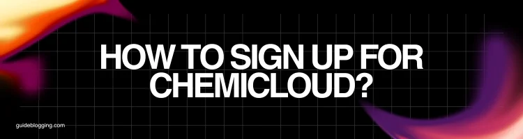 how-to-sign-up-for-chemicloud