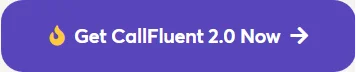 get-callfluent-ai-2.0-now