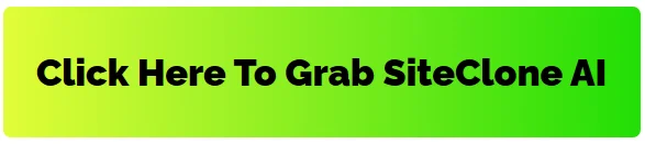 click-here-to-grab-siteclone-ai-review