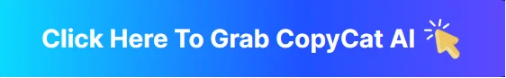 click-here-to-grab-copycat-ai-review
