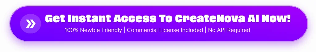 get-instant-access-to-createnova-ai-review-now