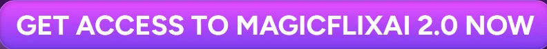 get-access-magicflixai-2.0