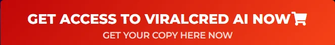 get-access-to-viralcred-ai-review-now