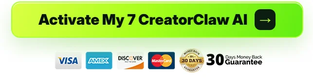 activate-my-7-creatorclaw-ai
